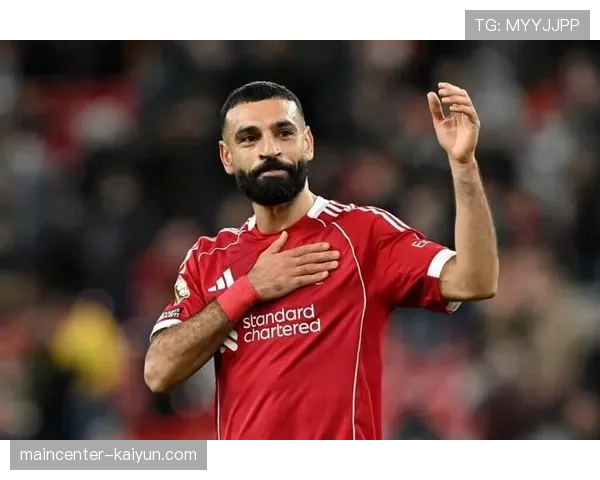 萨拉赫延续核心作用 经验助力红军卫冕征程 萨拉赫延续核心作用 经验助力红军卫冕征程